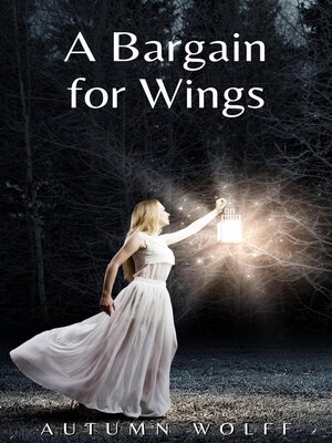 cover image of A Bargain for Wings
